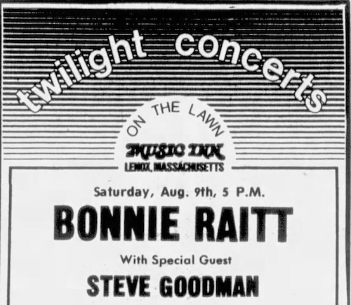 Bonnie Raitt / Steve Goodman @ the Music Inn (August 9, 1975)