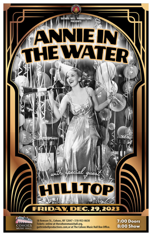 Annie in the Water / Hilltop @ Cohoes Music Hall (December 29, 2023)