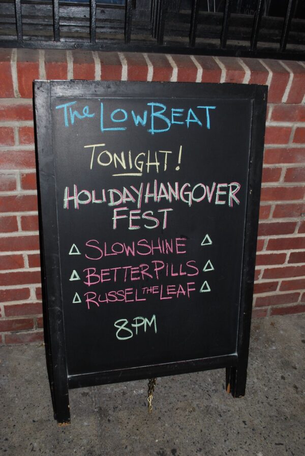 Better Pills / slowshine / Russel the Leaf @ The Low Beat (December 26, 2014)