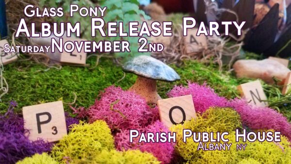 Glass Pony @ Parish Public House (November 2, 2019)