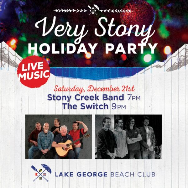 Stony Creek Band / The Switch @ Lake George Beach Club (December 21, 2019)