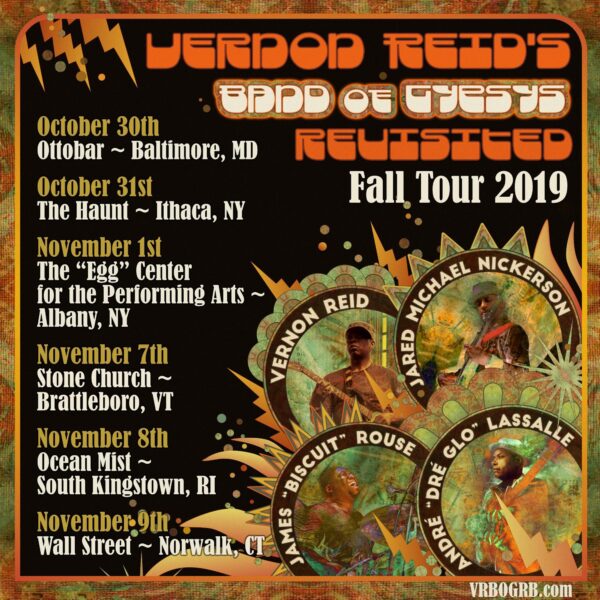 Vernon Reid’s “Band of Gypsys Revisited” @ The Egg (November 1, 2019)