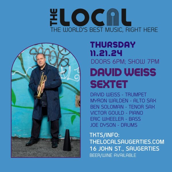 David Weiss Sextet @ The Local (Saugerties) (November 21, 2024)