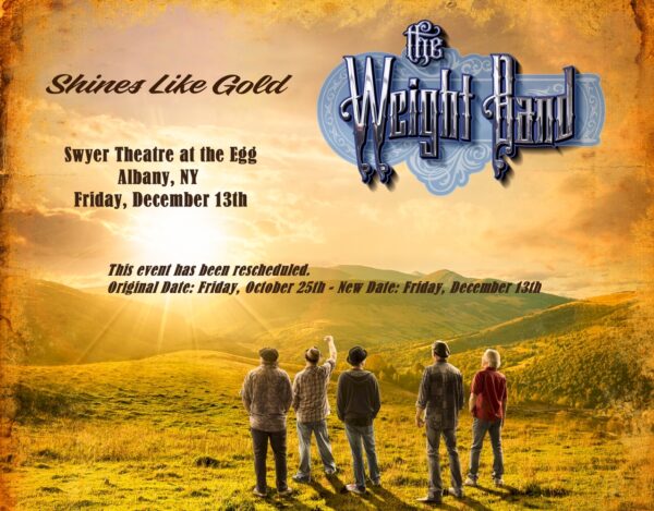 The Weight Band @ The Egg (Swyer Theatre) (December 13, 2024)