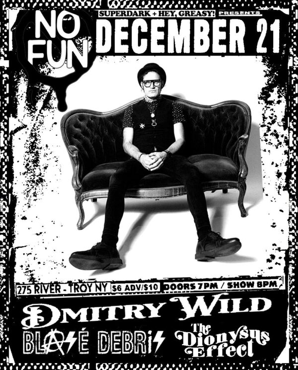 Dmitry Wild / Blase DeBris / The Dionysus Effect @ No Fun (December 21, 2023)
