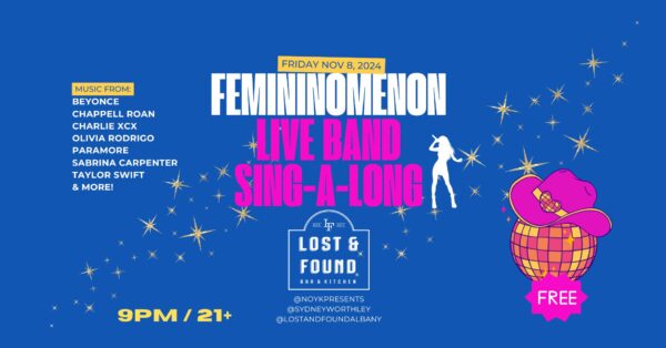 “Femininomenon” @ Lost & Found (November 8, 2024)