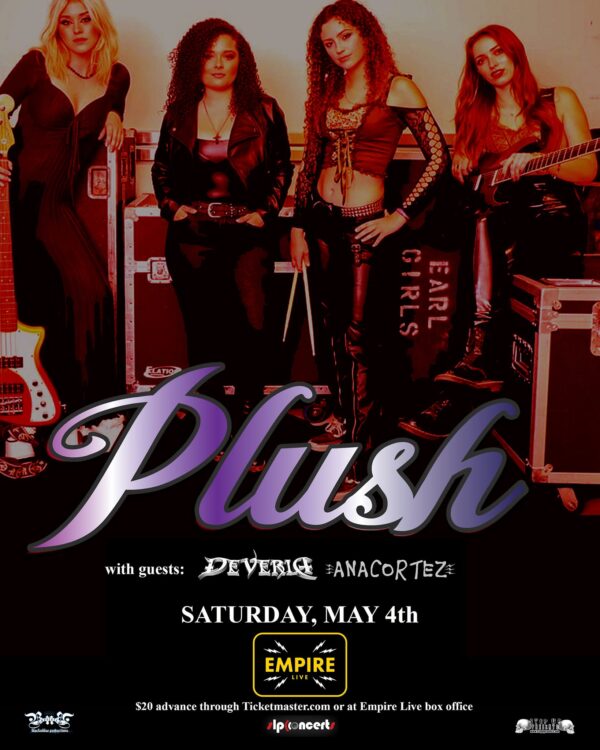 Plush / Deveria / Anacortez @ Empire Live (May 4, 2024)