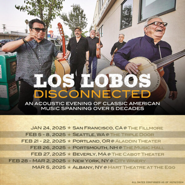 Los Lobos @ The Egg (Hart Theatre) (March 5, 2025)