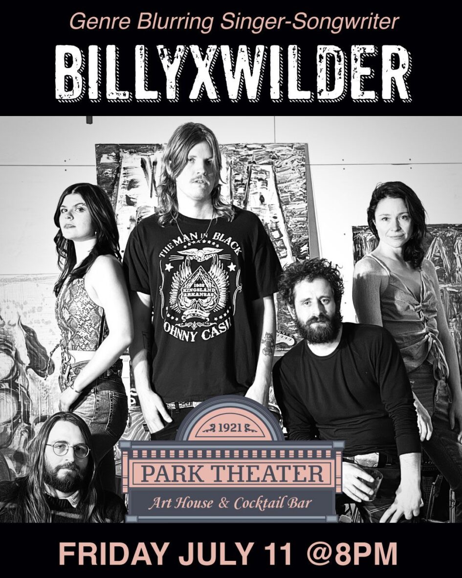 Billy X Wilder / Night Shakes @ Park Theater Hudson (July 11, 2025)