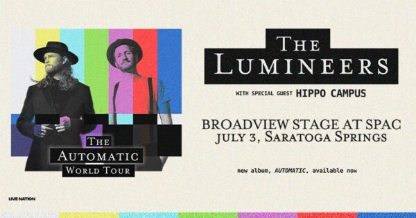 The Lumineers / Hippo Campus at Saratoga Performing Arts Center (July 3, 2025)