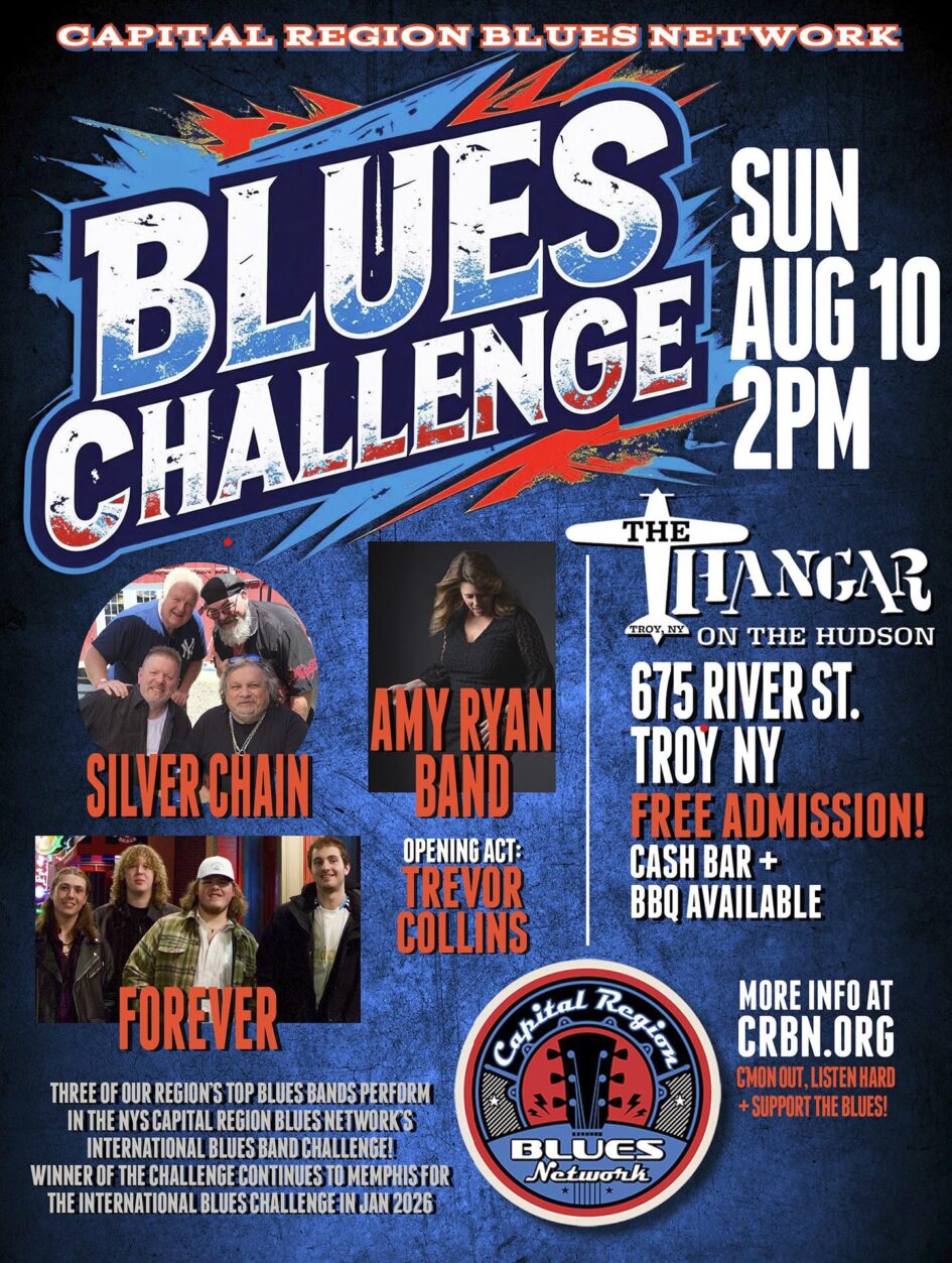 The Capital Region Blues Network Blues Challenge @ Hangar on the Hudson (August 10, 2025)