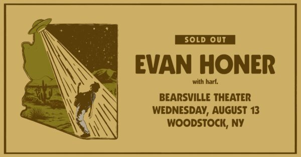 Evan Honer / harf. @ Bearsville Theater (August 13, 2025)