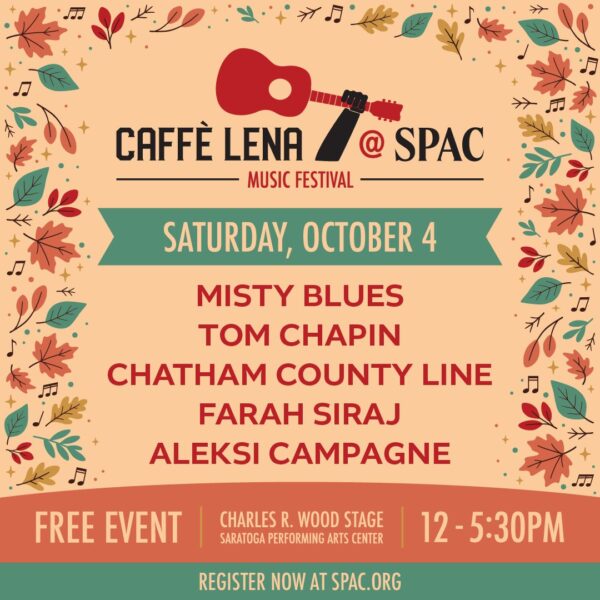 “Caffe Lena at SPAC” @ Saratoga Performing Arts Center (October 4, 2025)