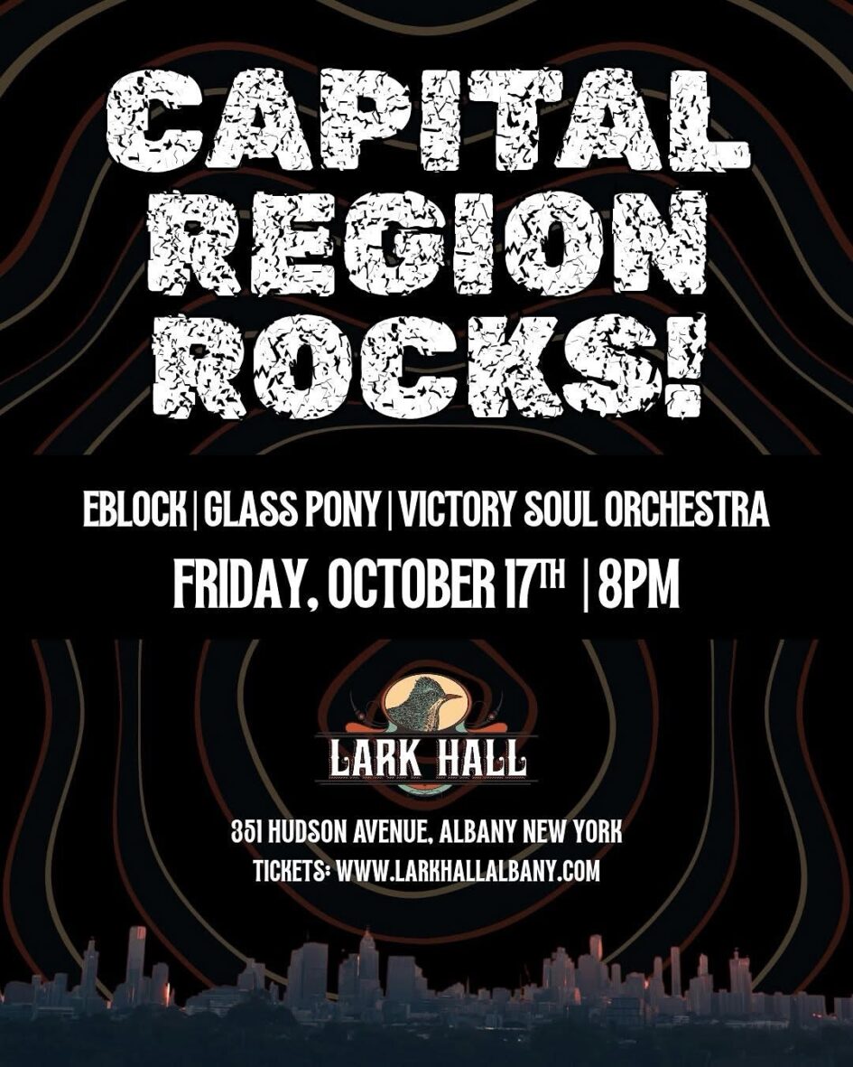 “Capital Region Rocks!” @ Lark Hall (October 17, 2025)
