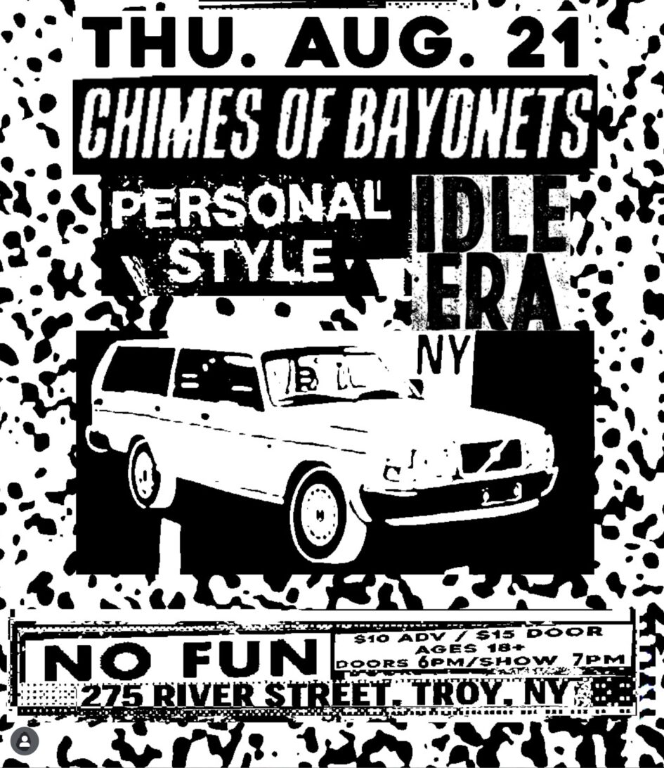 Chimes of Bayonets / Personal Style / Idle Era @ No Fun (August 21, 2025)