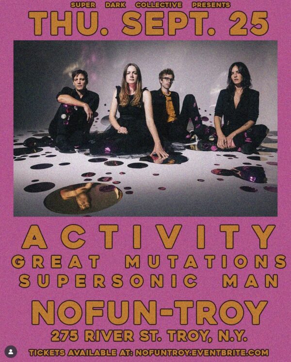 Activity / Great Mutations / Supersonic Man @ No Fun (September 25, 2025)