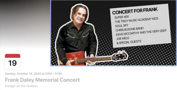 “Frank Daley Memorial Concert” @ Hangar on the Hudson (October 19, 2025)