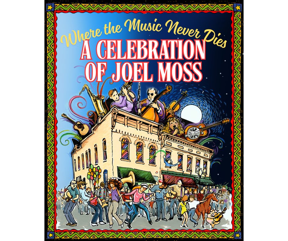 “A Celebration of Joel Moss” @ Caffe Lena (October 14, 2025)