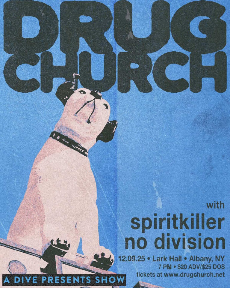 Drug Church / Spiritkiller / No Division @ Lark Hall (December 9, 2025)